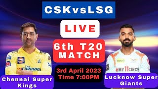 Live: CSK Vs LSG, Match 6, Chennai | IPL Live Scores & Commentary | IPL LIVE 2023