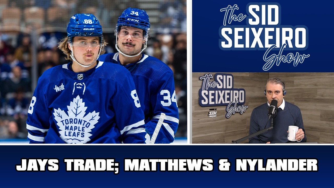 A Blue Jays Trade + Matthews & Nylander | The Sid Seixeiro Show February 13 2026