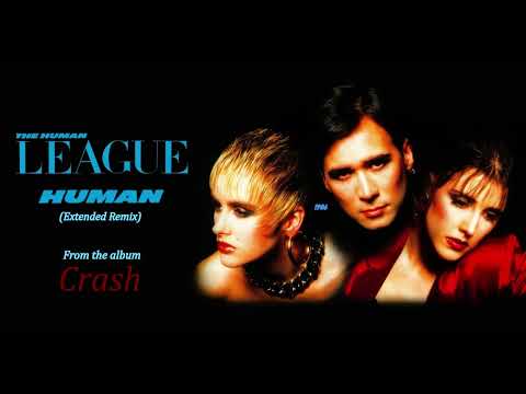 The Human league - Human (Euphoric Extended Remix) from the album "Crash" (1986)