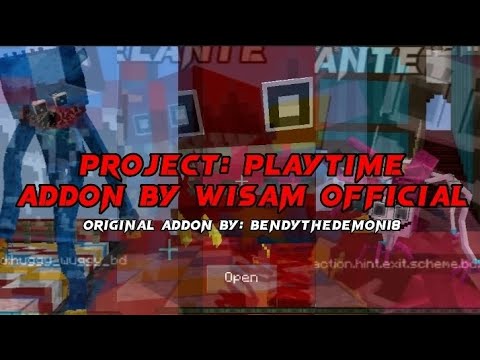 Minecraft] Project: PlayTime Addon By Wisam Official - BendyTheDemon18 