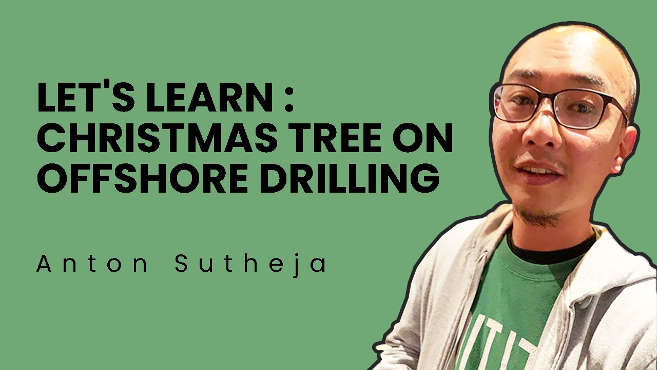 Christmas Tree on Offshore Drilling [Anton Sutheja] YouTube