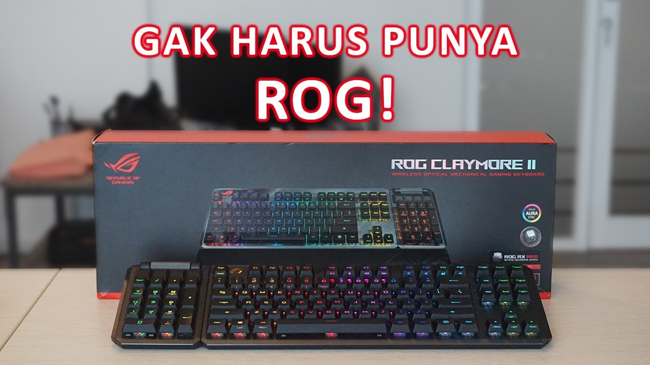 Gaming Keyboard Paling FLEKSIBEL - Review ASUS ROG Claymore II (RED Switch)
