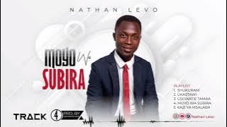 #Moyo wa subira-Nathanlevo(official audio).