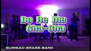 Do Re Me Cha-Cha | Surigao Brass Band