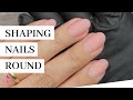 How to shape natural nails round