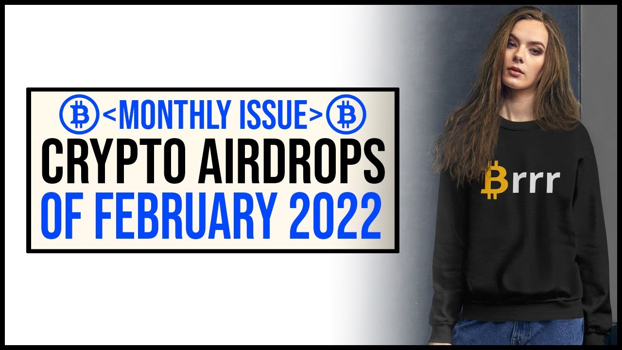 Best Crypto Airdrops February 2022