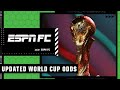 Reacting to the updated odds to win the 2022 FIFA World Cup | ESPN FC