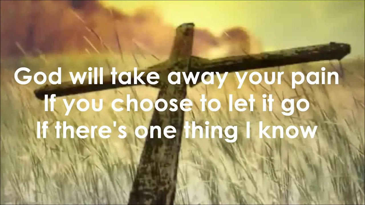 ONE THING I KNOW by SELAH with lyrics