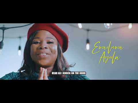 EWAOLUWA AYOOLA - IRANLOWO ALAILENIYAN (OFFICIAL VIDEO)