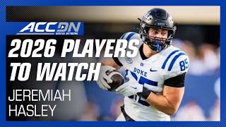 Duke TE Jeremiah Hasley | 2026 ACC Returning Players To Watch