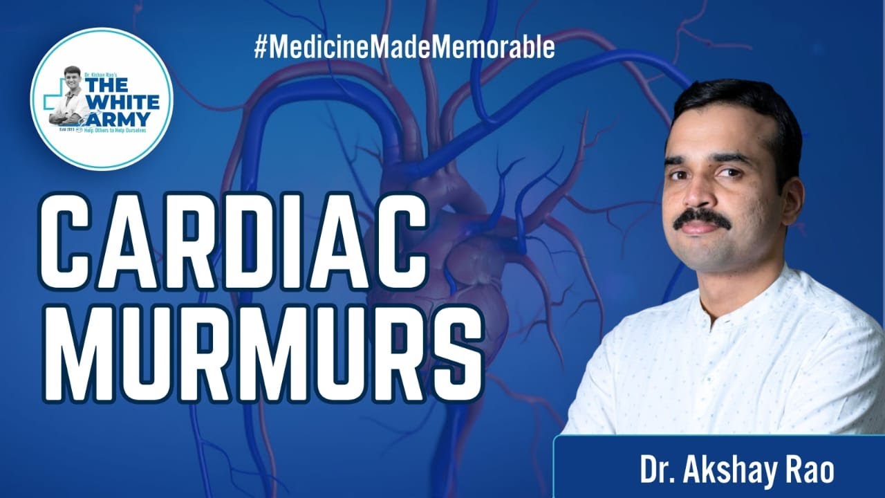 Cardiac Murmurs | Dr. Akshay Rao - YouTube
