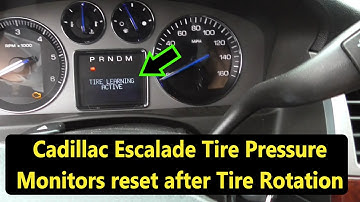 Cadillac Escalade TPM Reset after Wheel Rotation…Super Simple !!!