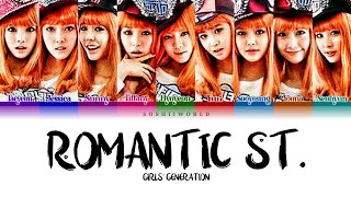 Girls’ Generation (소녀시대) – Romantic St. (낭만길 ) (Lyrics)