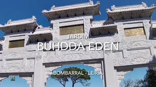 Jardim Buddha Éden - Bombarral, Leiria