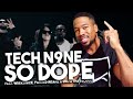 TECH N9NE - SO DOPE - FT. WREKONIZE & TWISTED INSANE - REACTION