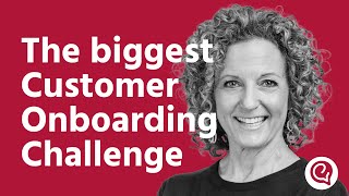 The biggest Customer Onboarding Challenge | Donna Weber on Engati CX