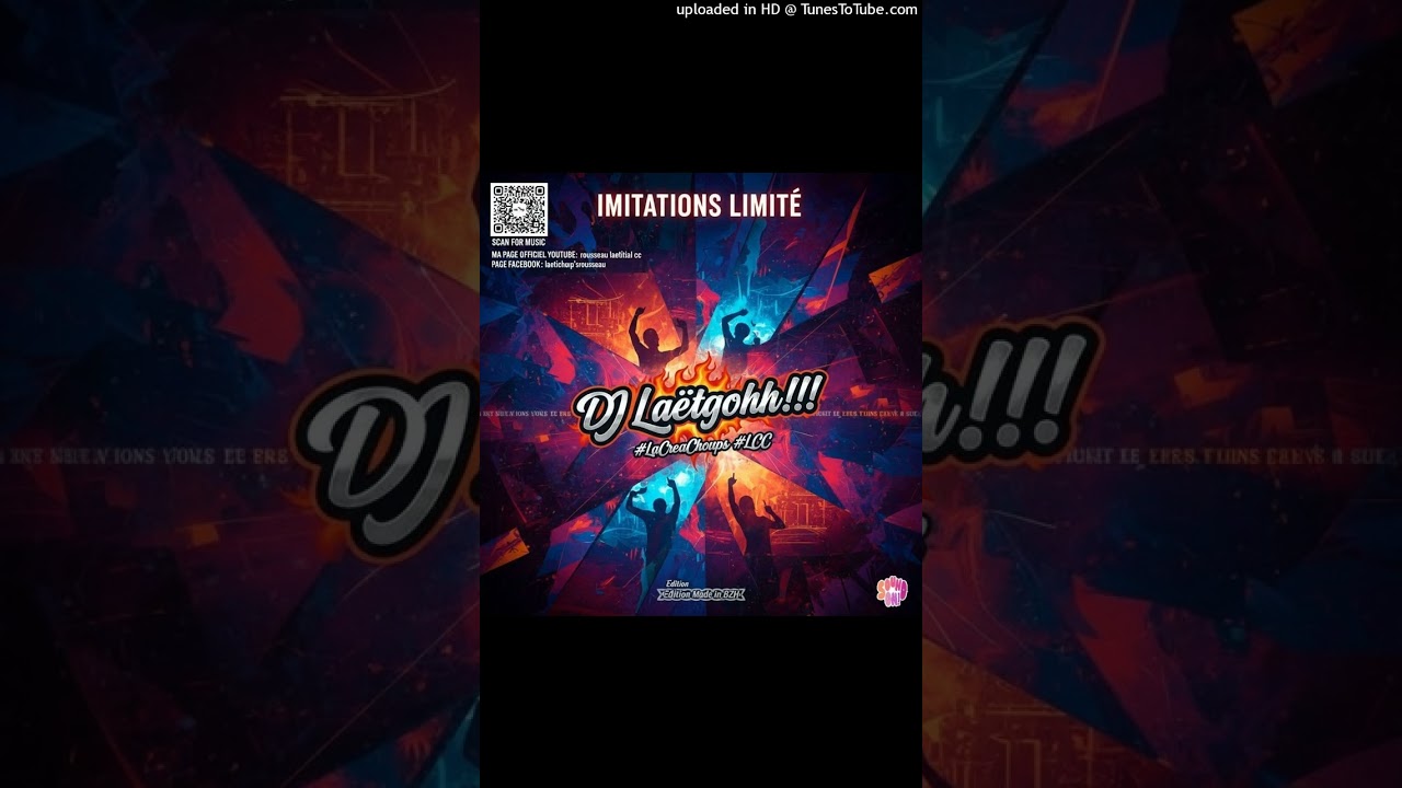IMITASYON LIMITE -Imitations limité DJ Laëtgohhh!!! Monte le Son