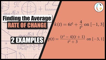 Find the Average Rate of Change of a Function on this Interval: k(t) = 6t2 + 4/t3 on [−1, 3]