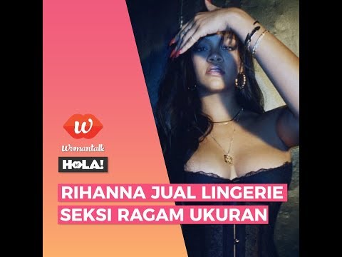 Rihanna Jual Lingerie Seksi Ragam Ukuran