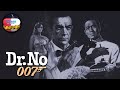 James bond 007 contre dr no  steroids  le podcast