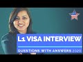 How to crack l1 visa interview  l1a and l1b visa interview questions with answers