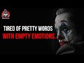 Tired of pretty words  most realistic joker quotes which will make you unstoppable  badass quotes