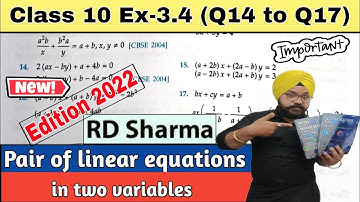 RD SHARMA CLASS 10 EX 3.4 Q14 to Q17 SOLUTIONS OF CH 3 PAIR OF LINEAR EQUATIONS IN TWO VARIABLES