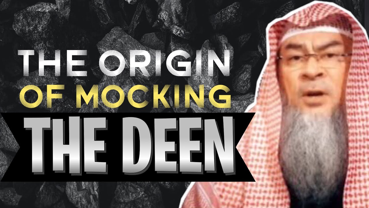 The origin of Why making jokes about Islam is Kufr? assim al hakeem JAL