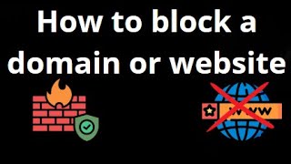 How to Block a Domain or Website Using Windows Firewall | Step-by-Step Guide
