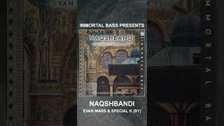 Download Lagu Naqshbandi - Evan Mars \u0026 Special K (SY) available on all platforms Now #Specialk_music MP3