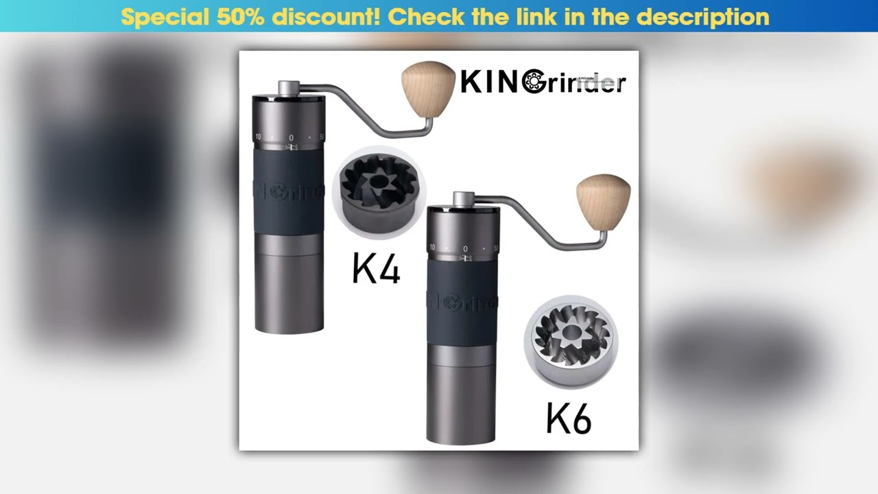 Kingrinder K4 K6 manual coffee grinder portable mill 420stainless steel 48mm stainless steel