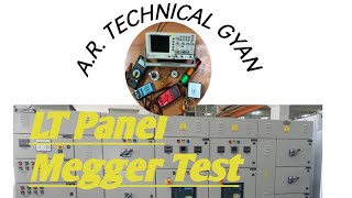 Main LT Panel Main Megger Test Kaise Karten Hain in Hindi. @A.R. Technical Gyan.