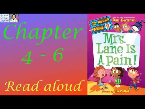 My Weirder School 12 Mrs Lane Is A Pain By Dan Gutman Chapter 4 6 Kids Books Read Aloud