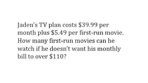 Inequality in One Variable Application: Cable Bill