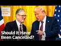 Trump State Visit: Should It Have Been Cancelled?