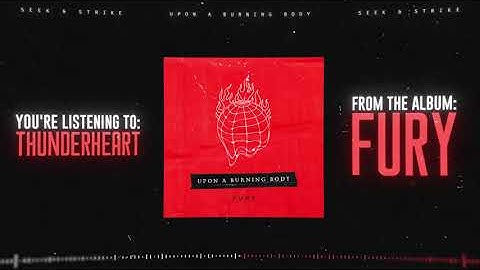 Upon A Burning Body - "Thunderheart" (Official Stream Video)