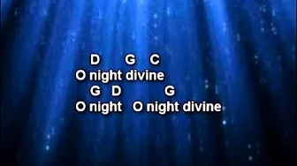O Holy Night - Christmas Song with Lyrics and Chords