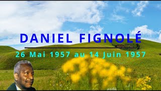 DANIEL FIGNOLÉ - Prézidan dayiti pendant 19 jou