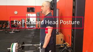 3 Exercises To Correct a Forward Head Posture