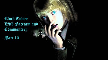 Nice Trick! | Clock Tower 3 | #13