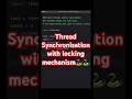 MT03-Lock thread 🐍👌Multithreading | Synchronisation #python #pythontutorial #coding