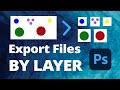 Photoshop • Export Layers as Files