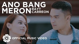 Ano Bang Meron - Rayt Carreon | PBB Otso (Music Video) chords