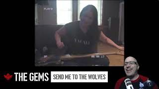 Reaction to The Gems &quot;Send Me to The Wolves&quot;