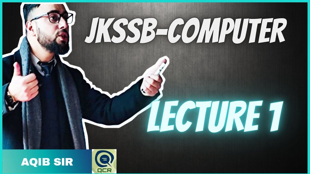 JKSSB F.A.A. : COMPUTER LECTURE 1