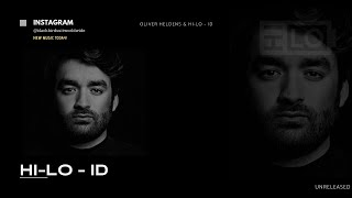 HI-LO - ID #oliverheldens #edm #techno #oliverheldensid