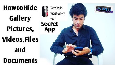 How To Hide Gallery Pictures , Videos , Files and Documents | Torch Vault _ Secret Gallery Vault