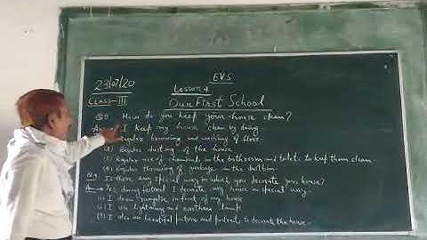 NCERT CLASS-3 EVS CHAPTER-4 "OUR FIRST SCHOOL" QUESTIONS AND ANSWERS