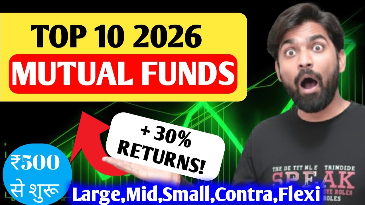 TOP 10 SIP Mutual Funds 2026 | +30% Return ! | Ashok A2Z 