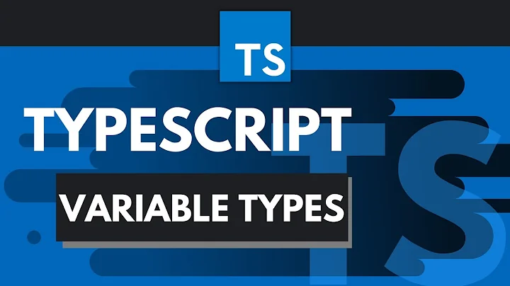TypeScript Tutorial #2 - Variable Types